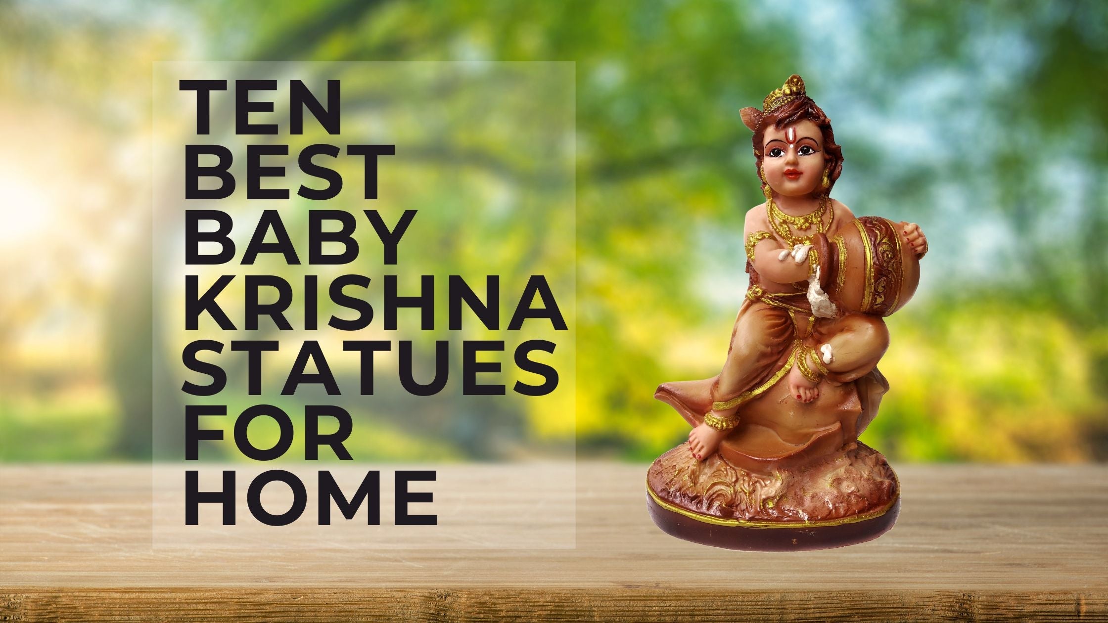 Ten best baby krishna statues for home