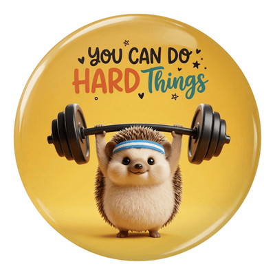 Inspirational Quote Fridge Magnet (You Can Do Hard Things Design)